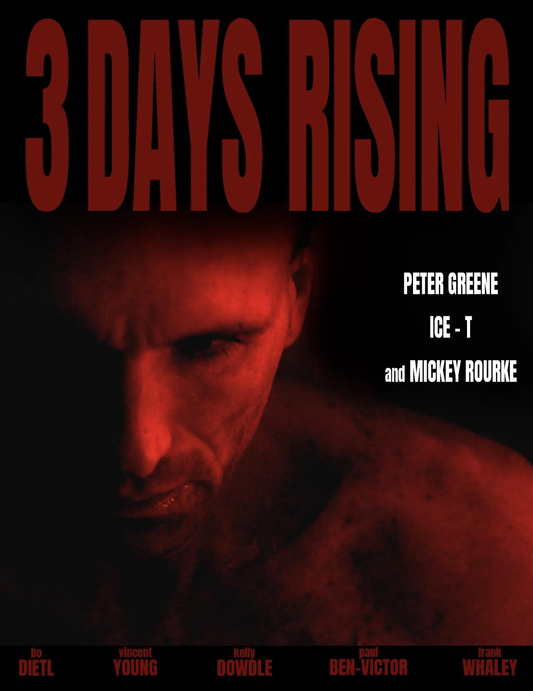 3 Days Rising
